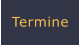 Termine